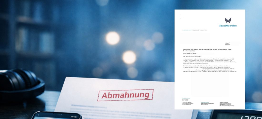 Abmahnung und Berechtigungsanfrage von Soundguardian wegen ‚Ain’t No Mountain High Enough‘ auf Social Media